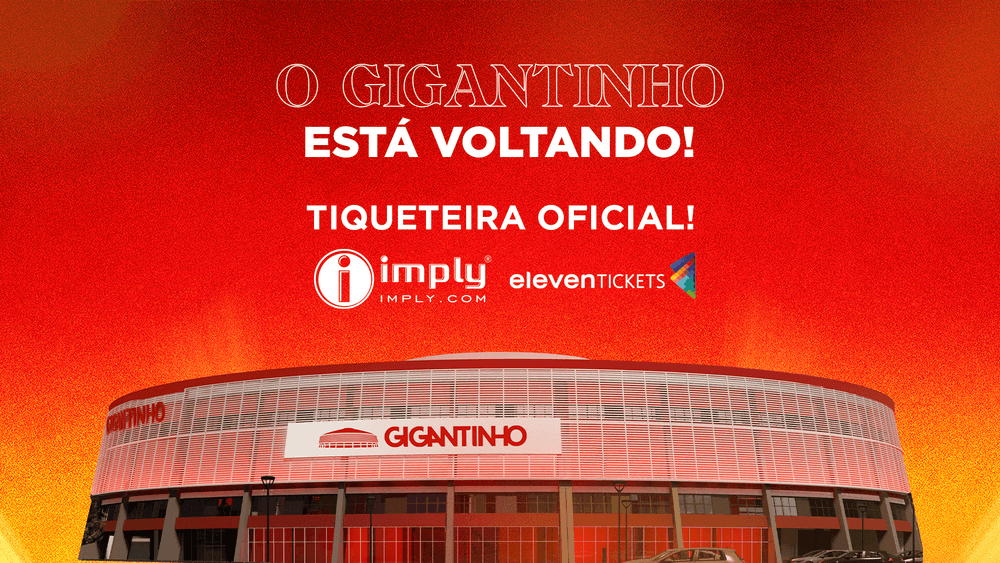 Inter apresenta Imply®️ ElevenTickets como tiqueteira oficial do Gigantinho
